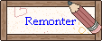 Remonter